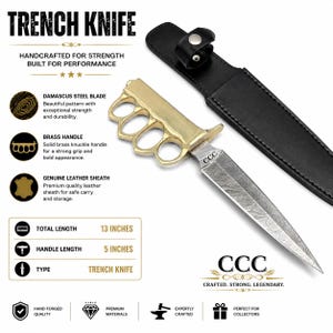 May include: A trench knife with a Damascus steel blade featuring a patterned finish and the letters CCC, paired with a solid brass knuckle handle and a black leather sheath. The total length is 13 inches, with a 5-inch handle length.