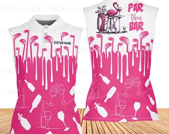 Personalized Pink Golf Sleeveless Polo Shirt, Par Then Bar Golf Shirt, Funny Women’s Golf Top, Custom Name Golf Apparel
