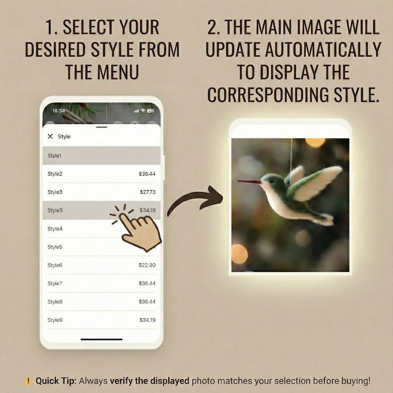 May include: A mobile phone screen displays a product selection menu with prices. A hand cursor points to a style option. The main image updates to show a hummingbird ornament. Text reads: "1. Select your desired style from the menu" and "2. The main image will update automatically to display the corresponding style."