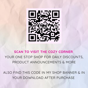 Op de afbeelding: Een QR-code in een roze vierkant staat bovenaan de afbeelding. Daaronder staat de tekst "SCAN TO VISIT THE COZY CORNER" en verdere tekst over kortingen en aankondigingen.