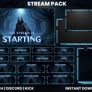 May include: Digital stream pack with a dark fantasy theme. The main graphic features a hooded figure in a forest with the text "The Stream is Starting." Includes overlay elements for chat, alerts, and social media links.