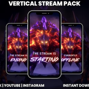 May include: Vertical Stream Pack graphic with three smartphones displaying a fiery, demonic creature. Text on the phones reads "Ending", "Starting", and "Offline". The image includes the text "TIKTOK | YOUTUBE | INSTAGRAM" and "INSTANT DOWNLOAD".