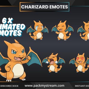 May include: A digital graphic featuring six animated Charizard emotes. The emotes depict the orange and blue dragon in various expressions, including crying, laughing, and angry. Text at the top reads "CHARIZARD EMOTES" and "6X ANIMATED EMOTES".