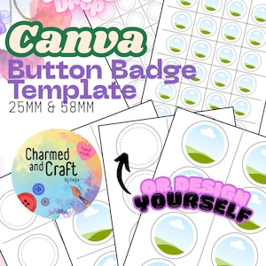 Peut inclure: Plusieurs modèles de badges ronds sur papier blanc, avec un motif de ciel bleu et de collines vertes. Le texte "Canva Button Badge Template" est affiché, ainsi que "25MM & 58MM". L'image comprend également le texte "Or Design Yourself".