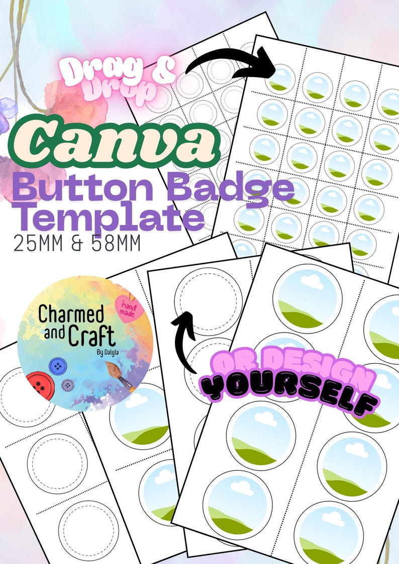 Pu&ograve; includere: Una collezione di modelli di carta bianca per badge a bottone, con un design con cieli blu e colline verdi. Il testo "Canva Button Badge Template" &egrave; visualizzato, insieme a "25MM & 58MM". L'immagine include anche il testo "Or Design Yourself".