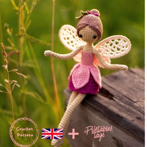 Amigurumi Fairy Crochet Pattern PDF - Fuchsia Flower Pixie Tutorial - Magical Doll with Wings Design - INCLUDES FREE Printable Gift Tags