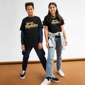 Kids &quot;Ready to Rumba&quot; Dance T-Shirt: Unisex Cotton Graphic Tee