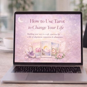 Tarot Guide for Life Change | Spiritual Growth, Manifestation (Digital Download)