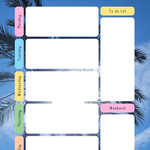 May include: A weekly planner against a blue sky and palm tree backdrop. It features sections for each weekday, a 'To do list', and a 'Weekend' section. The words 'WEEKLY PLANNER' are displayed at the top of the page.