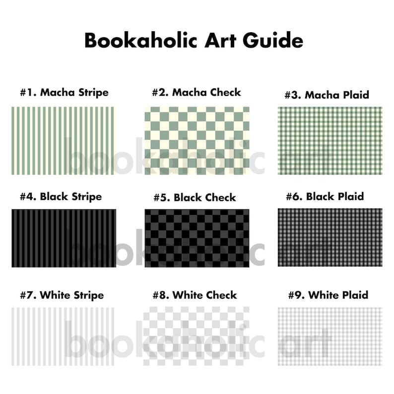 May include: An art guide titled "Bookaholic Art Guide" displays nine different patterns. The patterns include stripes, checks, and plaids in colors such as matcha green, black, and white. Each pattern is labeled with a number and a descriptive name.