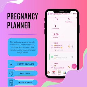 May include: A pink and purple graphic promoting a pregnancy planner app. The app interface is displayed on a smartphone, showing a schedule with tasks. Text includes "Pregnancy Planner", "Instant Download", "Easy to Use", and "PC/Android/IOS".