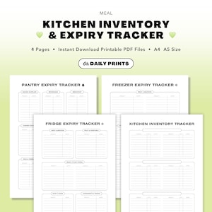 May include: A set of printable kitchen inventory and expiry trackers. The design includes four pages with sections for pantry, freezer, fridge, and general kitchen inventory. The text includes "Kitchen Inventory & Expiry Tracker" and "Daily Prints".