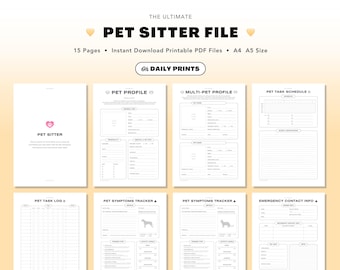 May include: A printable pet sitter file with 15 pages, including pet profiles, task schedules, and symptom trackers. The file is available in A4 and A5 sizes. The title "PET SITTER FILE" is displayed in bold, black letters.