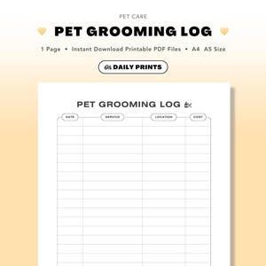 Könnte beinhalten: Ein druckbares Haustierpflege-Protokoll mit dem Titel "PET GROOMING LOG" in fetten schwarzen Buchstaben. Das Protokoll enthält Felder für Datum, Service, Ort und Kosten. Das Design ist schlicht und sauber, mit einem hellbeigen Hintergrund.