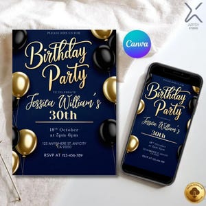 Op de afbeelding: Een marineblauwe verjaardagsfeestuitnodiging met gouden en zwarte ballonnen. De uitnodigingstekst luidt "Birthday Party" en "Jessica William's 30th". Een smartphone toont dezelfde uitnodiging. Het Canva-logo is zichtbaar.
