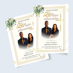 May include: Two white flyers with gold accents and the text "A Faithful Journey 24 Pastor Appreciation." Each flyer features a photo of a man and woman. The flyers also include event details.