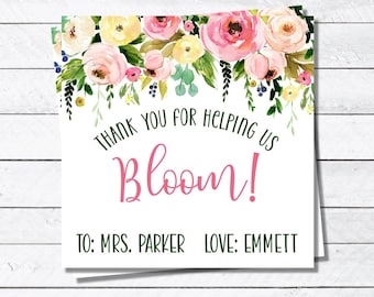 Teacher Appreciation Tag - Thank you for helping us Bloom - Teacher Appreciation Week - Teacher Appreciation Printable