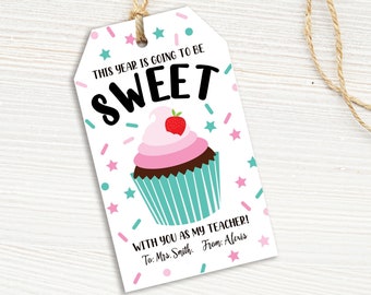 Sweet School Tag- Teacher Gift - Gift Tag for Teachers - Cupcake Teacher Gift - First Day of School- Printable - Editable