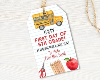 First Day of School Tag- Teacher gift to Students -Student Gift - Gift Tag for Teachers - First Day of School- Printable - Editable