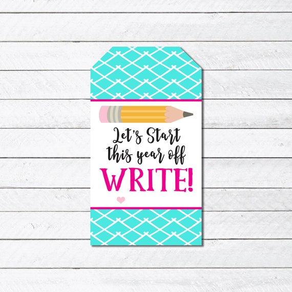 Write Start to the School Year Beginning of the year Teacher Gift, Perfect for Pencil and Pen Teacher Gifts Instant Download Il_570xn