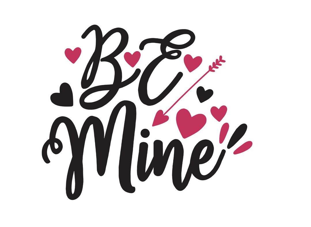 Be Mine Valentine SVG, Heart Arrow Design (digital Download - Etsy
