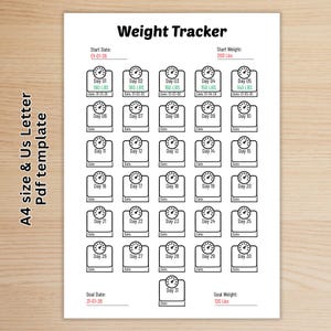 May include: A white Weight Tracker PDF template with black text and icons. It features a grid of 31 scale icons labeled Day 01 through Day 31, with fields for Start Date, Start Weight, Goal Date, and Goal Weight in Lbs. A4 size & US Letter text is visible.
