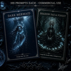 K&ouml;nnte beinhalten: Zwei Fantasy-Kunstkarten. Eine zeigt eine dunkle Meerjungfrau unter Wasser, die andere eine Schattenfee in einem Wald. Auf den Karten steht "DARK MERMAID" und "SHADOW FAE & FOREST". Die Karten sind mit "100 PROMPTS EACH &bull; COMMERCIAL USE" beschriftet.