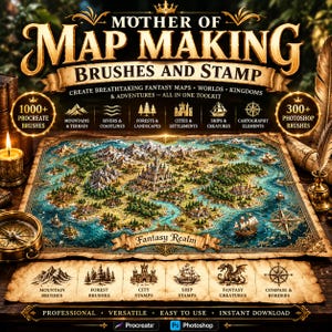 May include: A digital toolkit titled Mother of Map Making Brushes and Stamp featuring a fantasy map illustration with mountains, forests, cities, and ships. The set includes 1000+ Procreate brushes and 300+ Photoshop brushes for creating maps, worlds, and kingdoms.