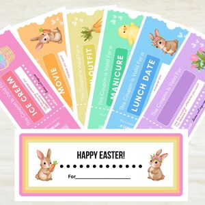 May include: A collection of colorful Easter-themed coupons with illustrations of bunnies, carrots, and chicks. Coupons include "Ice Cream," "Movie," "Outfit," "Manicure," and "Lunch Date." A rectangular card reads "Happy Easter!" with space to write a name.