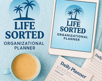 May include: An overhead shot of a light blue mug with coffee, a tablet, and paper planners. The tablet and logo feature the text "Life Sorted Organizational Planner" with a palm tree graphic. The paper planners are labeled "Daily Planner".