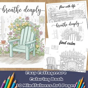 Cozy Cottagecore Coloring Book: 30 Mindfulness Art Pages (PDF Pattern)