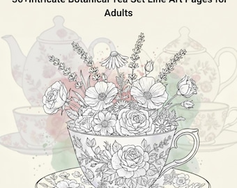 Floral Teacup Coloring Book | Botanical Tea Set Line Art (PDF Pattern)