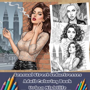 Sensual Street Seductresses Adult Coloring Book | Urban Nightlife (PDF Pattern)