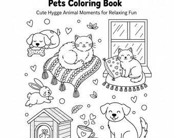 Bold & Easy Cozy Pets Coloring Book, Instant PDF Download for Relaxation