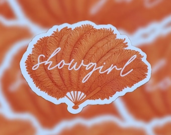 Showgirl sticker | waterproof | pop culture
