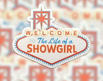 The Life of a Showgirl sticker | waterproof | pop culture