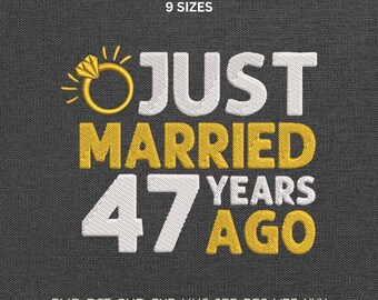 47th Anniversary Machine Embroidery Design, Husband and Wife Quote Pattern, Stitch file DST PES