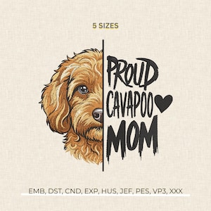 Cavapoo Dog Machine Embroidery Design, Proud Dog Mom Pattern, Stitch File DST PES EMB