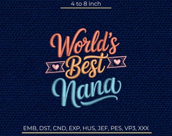 Stickmuster „Nana“: Familienspruch, Liebe, Geschenk, Oma, Stickdatei für Stickmaschinen (DST, PES)