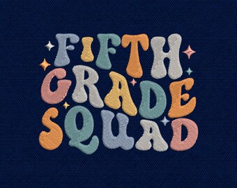 Fifth Grade Squad Embroidery Design | Retro School Machine File (Digital Download)