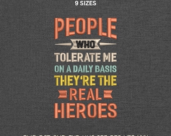 Funny Tolerance Quote Embroidery Design, Sarcastic Saying Pattern, Stitch Machine File DST PES EMB