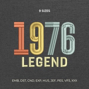 May include: Embroidered design with the year "1976" in copper, gold, and silver thread, with the word "LEGEND" below. The design is on a dark gray textured background. The text "9 SIZES" is at the top.