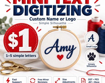 Custom Name Text Logo Embroidery Digitizing Service, Personalized DST PES JEF Machine Embroidery Files