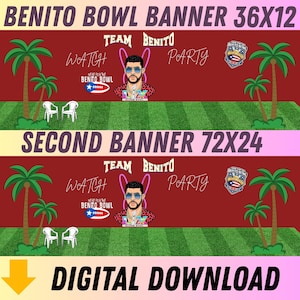 Könnte beinhalten: Digitaler Download-Banner-Set mit dem Text "BENITO BOWL BANNER 36X12" und "SECOND BANNER 72X24". Die Banner haben einen roten Hintergrund mit Palmen, Stühlen und einem Cartoon-Bild eines Mannes. Der Text "WATCH" und "PARTY" sind ebenfalls enthalten.