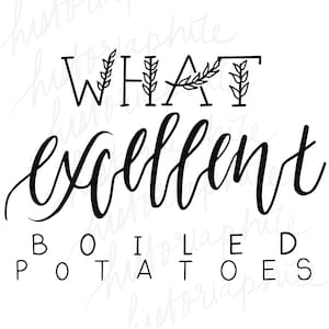 Orgullo y prejuicio - Qué deliciosas patatas hervidas - Jane Austen - cita svg DIY