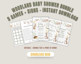 May include: A woodland-themed baby shower bundle featuring five games and signs. The design includes illustrations of bunnies, birds, and floral elements. The text includes "Baby Shower", "Welcome", and "Please sign the guest book!" with the option to edit and print at home.