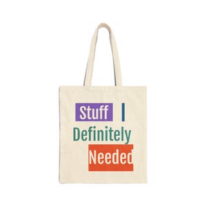Funny Quote Cotton Canvas Tote Bag - Eco-Friendly Shopping Bag