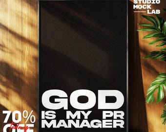 God is my PR Manager Print, Minimalist Typography Poster (Digital Download)