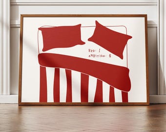 Cozy Bedroom Wall Art Print Decor: Bed 1 Ambition 0 , Funny Christmas Gift for Her