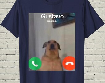 Viral Gen Z Gustavo Calling Meme Tee, Funny Brainrot Alpha Graphic Clothing, Trending Ironic Birthday Gift For Gamer Boy